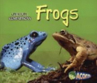 Frogs:   2007 9780431183510 Front Cover