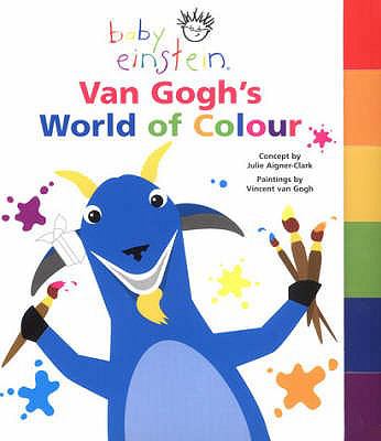 Van Gogh's World of Colour (Baby Einstein) N/A 9780439963510 Front Cover