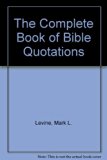 Complete Book of Bible Quotations N/A 9780671705510 Front Cover