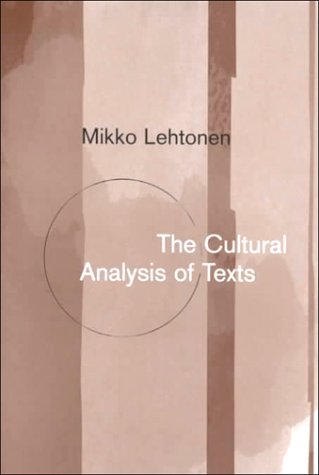 Cultural Analysis of Texts   2000 9780761965510 Front Cover