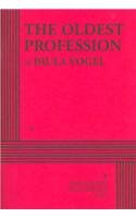 Oldest Profession   2005 9780822220510 Front Cover