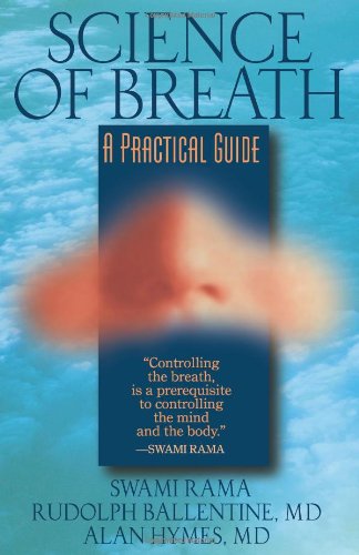 Science of Breath A Practical Guide  1998 (Revised) 9780893891510 Front Cover