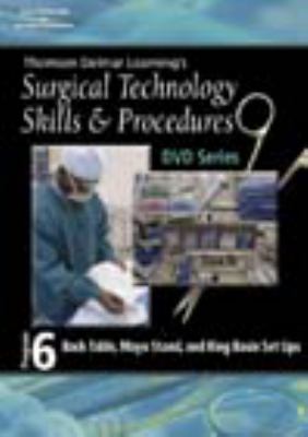 Surgical Technology Skills and Procedure, Program Six Back Table, Mayo Stand and Ring Basin Set Ups  2006 9781401891510 Front Cover