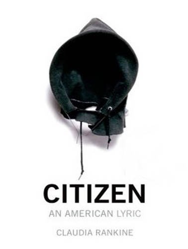 Citizen: An American Lyric  2015 9781494510510 Front Cover