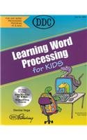 Word Processing for Kids   1999 9781562437510 Front Cover