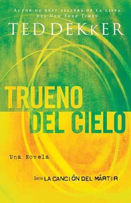 Trueno Del Cielo   2010 9781602551510 Front Cover