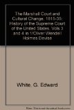 History of the Supreme Court Vols. 3 & 4 : Marshall Court: 1815-1835 N/A 9780029345511 Front Cover
