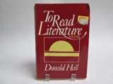 To Read Literature Fiction, Poetry, Drama  1983 9780030628511 Front Cover