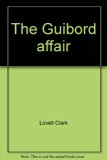 Guibord Affair : Canadian Studies N/A 9780039258511 Front Cover