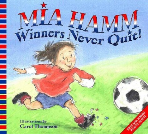 Winners Never Quit!   2004 9780060740511 Front Cover