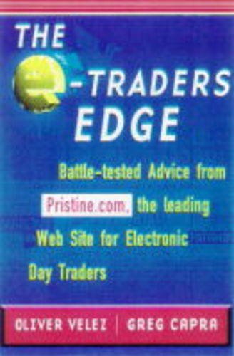 Pristine Lessons for the E-Trader  1st 2000 9780071346511 Front Cover
