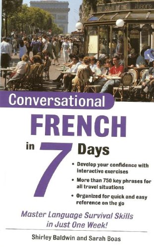 Conversational French in 7 Days  2nd 2004 9780071432511 Front Cover