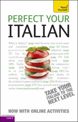 Perfect Your Italian  2nd 2012 9780071784511 Front Cover