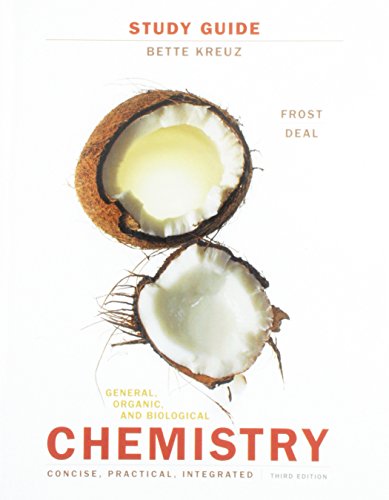 Student's Study Guide for General, Organic, and Biological Chemistry  3rd 2017 9780134160511 Front Cover