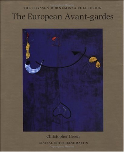 European Avant-Gardes   2003 9780302006511 Front Cover