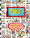 Everyday Circus  Large Type  9780615681511 Front Cover