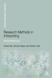 Research Methods in Interpreting A Practical Resource  2014 9781441168511 Front Cover