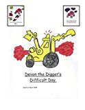 Devon the Digger's Difficult Day  N/A 9781490920511 Front Cover