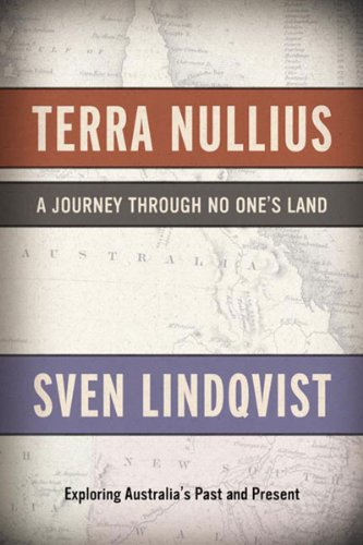 Terra Nullius: en Resa Genom Ingens Land   2007 9781595580511 Front Cover