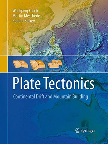 Plate Tectonics: Continental Drift and Mountain Building  2016 9783662501511 Front Cover