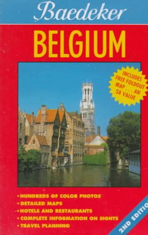 Baedeker's Belgium 2nd (Revised) 9780028613512 Front Cover