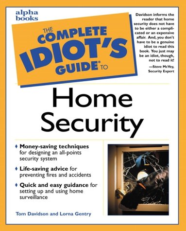 Complete Idiot's Guide to Home Security   2001 9780028639512 Front Cover