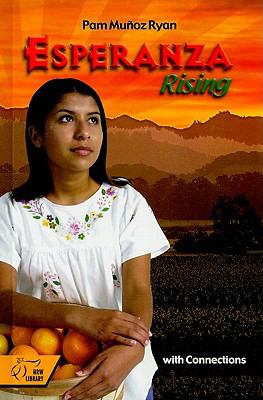 Esperanza Rising : With Connections 2nd 9780030663512 Front Cover