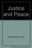 Justice and Peace Teachers Edition, Instructors Manual, etc.  9780159504512 Front Cover