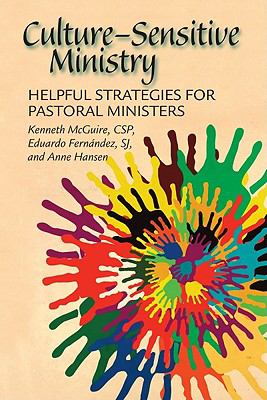 Culture-Sensitive Ministry Helpful Strategies for Pastoral Ministers  2019 9780809146512 Front Cover