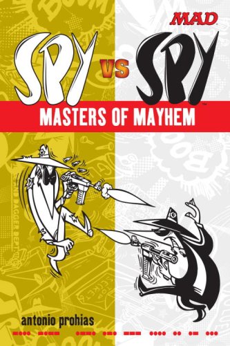 Spy vs Spy Masters of Mayhem   2009 9780823050512 Front Cover
