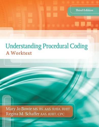 Understanding Procedural Coding A Worktext 3rd 2013 9781133284512 Front Cover