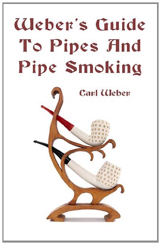 Weber's Guide to Pipes and Pipe Smoking  N/A 9781438288512 Front Cover