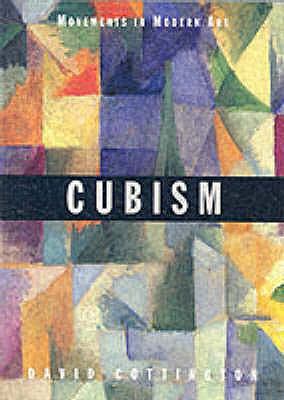 Cubism (Movements in Modern Art) N/A 9781854372512 Front Cover