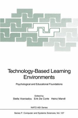 Technology-Based Learning Environments: Psychological and Educational Foundations  2011 9783642791512 Front Cover