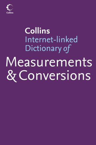 Measurements and Conversions Quick Conversion at Your Fingertips  2005 9780007165513 Front Cover