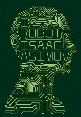 I, Robot N/A 9780007491513 Front Cover