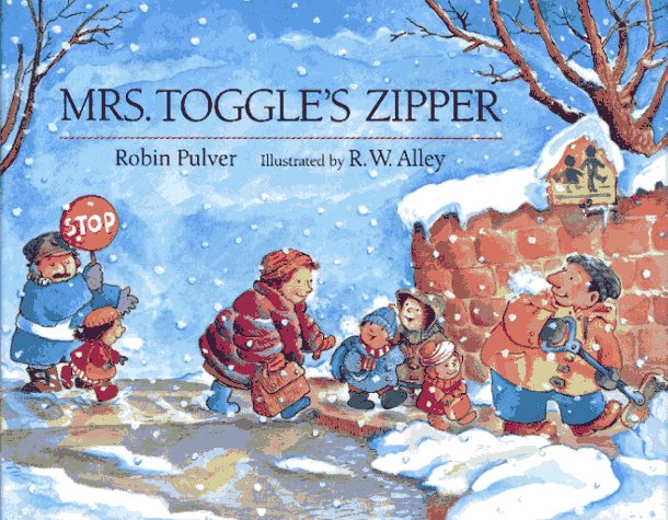 Mrs. Toggle's Zipper   1990 9780027754513 Front Cover