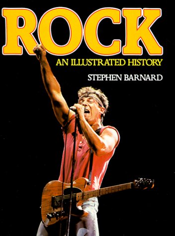 Illustrated History of Rock   1986 9780028702513 Front Cover