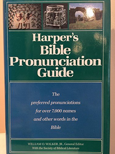 Harper's Bible Pronunciation Guide   1989 9780060689513 Front Cover
