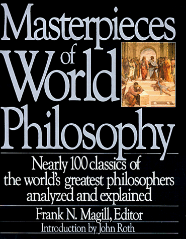 Masterpieces of World Philosophy  N/A 9780062700513 Front Cover