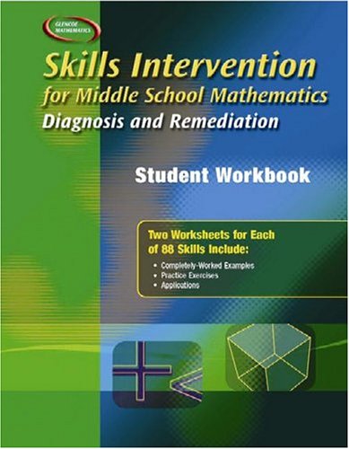 Skills Intervention for Middle School Mathematics Diagnosis and Remediation 1st 2003 (Workbook) 9780078299513 Front Cover