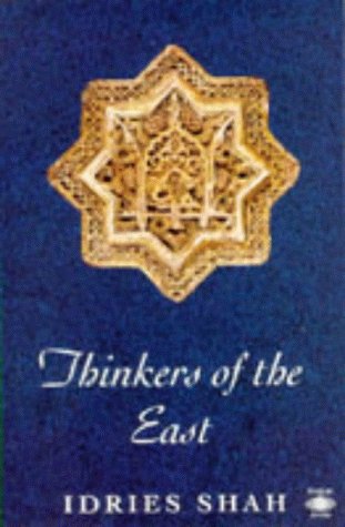Thinkers of the East  N/A 9780140192513 Front Cover