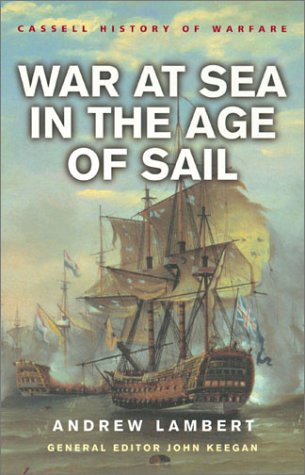 War at Sea in the Age of Sail  2002 9780304363513 Front Cover