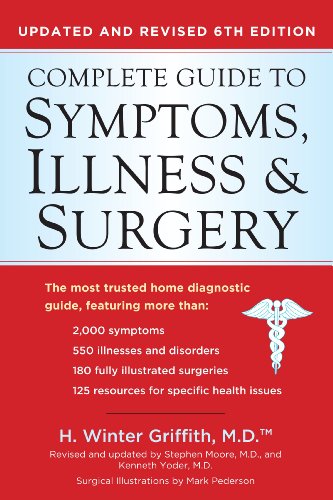 Complete Guide to Symptoms, Illness and Surgery Updated and Revised 6th Edition 6th (Revised) 9780399161513 Front Cover