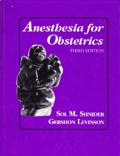 Anesthesia for Obstetrics  3rd 1993 (Revised) 9780683077513 Front Cover