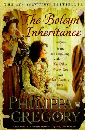 Boleyn Inheritance A Novel  2006 9780743272513 Front Cover