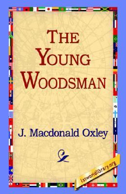 Young Woodsman  N/A 9781421801513 Front Cover