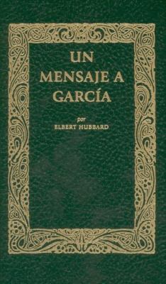 Mensaje a Garcia  Reprint  9781557094513 Front Cover