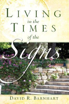 Living in the Times of the Signs N/A 9781604770513 Front Cover