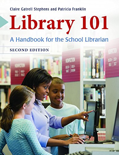 Library 101 A Handbook for the School Librarian 2nd 2015 9781610694513 Front Cover